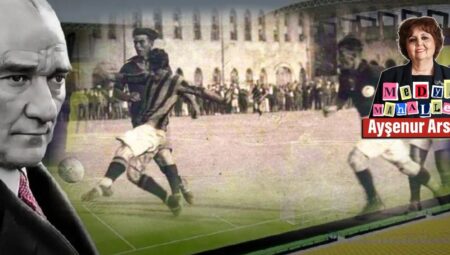 100 Yıl Önceki Maçtan Bugüne: Futbol Bazen Tarihi Anlatır