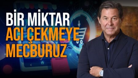 Boyner Holding İdare Şurası Lideri Cem Boyner, ekonomiyi kıymetlendirdi: Daha hoş günler için bir ölçü acı çekmek mecburiyet