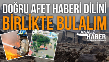 Bundan böyle PD olarak, medyada Afete Dirençli Toplum ilkeleri doğrultusunda bir haber dilinin yerleşmesi sürecinin takipçisi olacağımızı buradan ilan ediyoruz