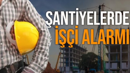 İstihdamda düşüş: Şantiyelerde işçi alarmı