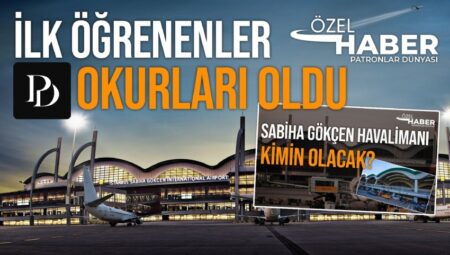 Sabiha Gökçen Havalimanı’na IC Holding’in ilgisini Patronlar Dünyası okurları 13 Aralık’ta öğrendi.