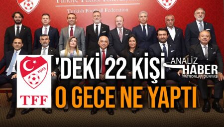 Türkiye Futbol Federasyonu Dış İlişkiler İcra Kurulu Başkanı Serhat Aksen ve ona bağlı çalışan 22 kişi, Süper Kupa krizi sırasında ne yaptı ?
