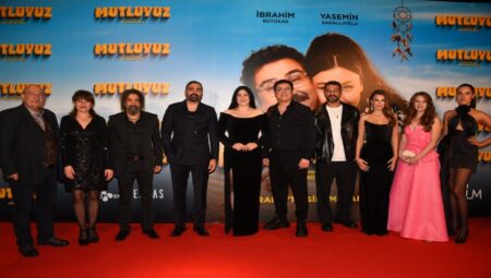 Ünlü isimler ‘Mutluyuz’ filminin galasında buluştular