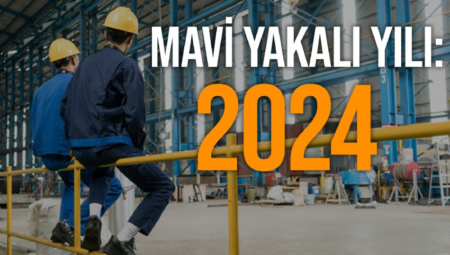 2024’te aranan eleman ‘mavi yakalı’ olacak