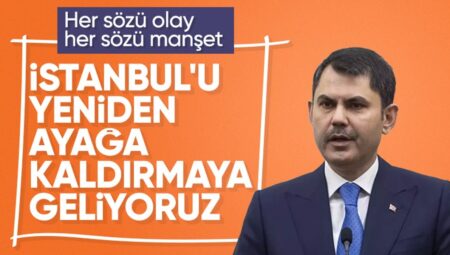 Murat Kurum: İstanbul’un 5 yıllık fetret döneminden kurtaracağız