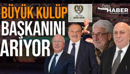 Türkiye’nin en eski sosyal kulübü olan Büyük Kulüp nam-ı diğer Cercle d’Orient yeni başkanını arıyor