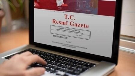 19 Mart 2025 Resmi Gazete’de Önemli Kararlar Yayınlandı!