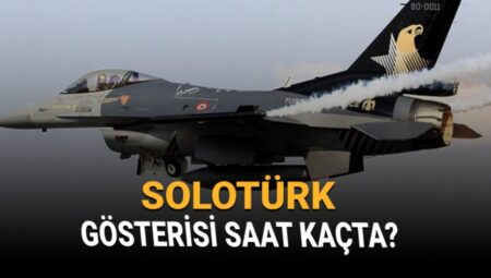 İstanbul’un Fethi’nde SOLOTÜRK Gösterisi Heyecanla Bekleniyor: Uçuş Tarih ve Saatleri Açıklandı!