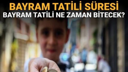 Bayram Tatiline Müjde: Süre Uzatıldı, Yeni Tarihler Belli Oldu!