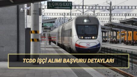 TCDD’den Yeni İşçi Alımı: Başvuru Süreci ve Detaylar Açıklandı!